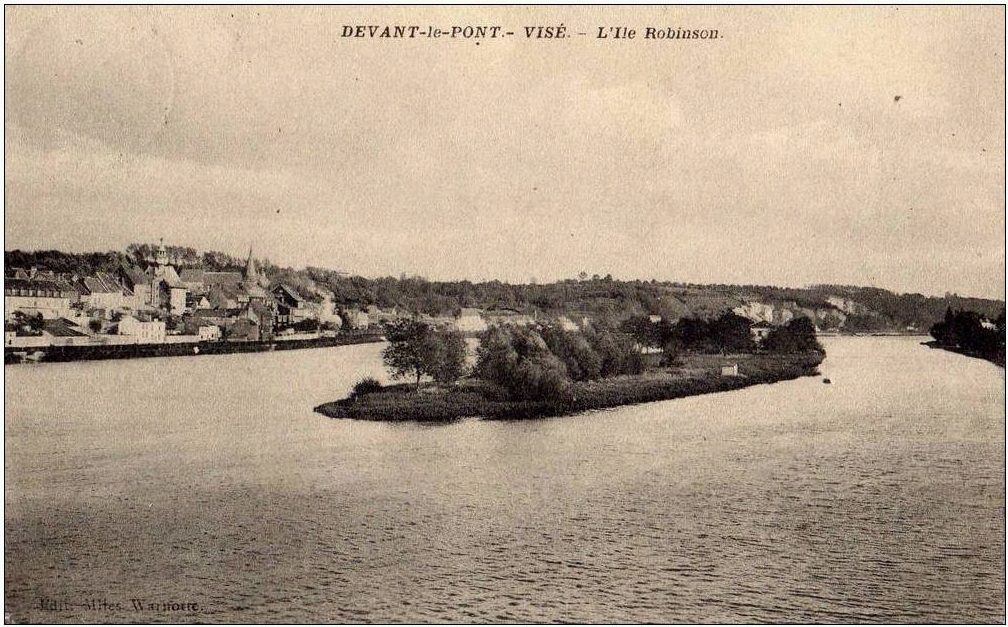 L'Ile Robinson avant 1914 à Visé Devant-le-Pont